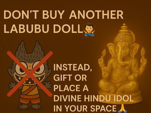🙏 Don’t Buy Labubu Doll — Choose Spiritual Hindu Idols That Radiate Real Energy ✨